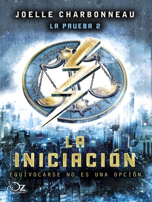cover image of La iniciación (Trilogía La prueba 2)